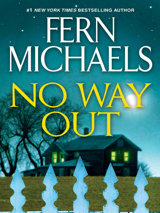 Title details for No Way Out by Fern Michaels - Available
